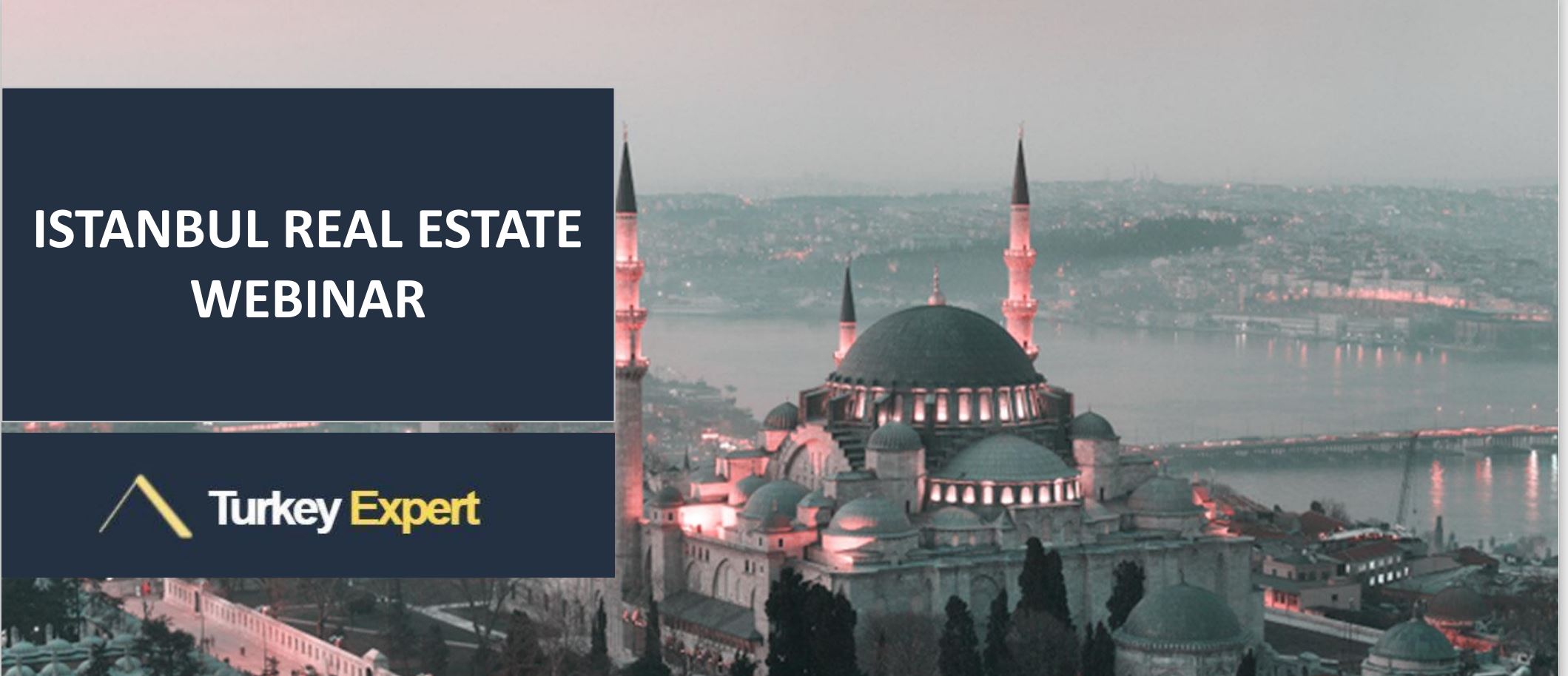 We'll be performaing a live presentation about Istanbul real estate on 9 May 2021